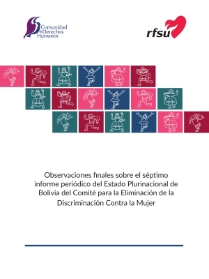 Observaciones finales sobre el séptimo informe periódico del Estado Plurinacional de Bolivia del Comité para la Eliminación de la Discriminación Contra la Mujer